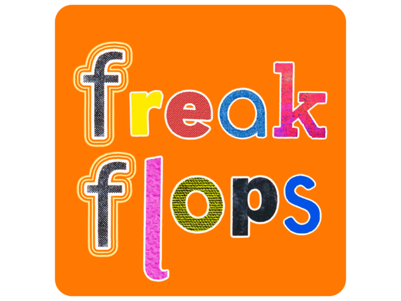 Freak Flops